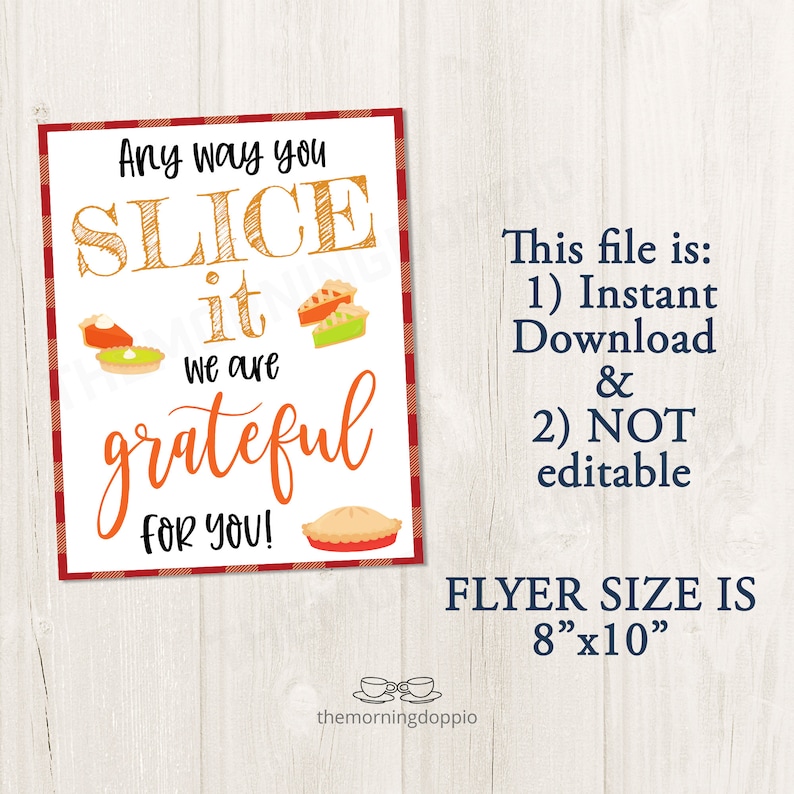 printable-any-way-you-slice-it-we-are-grateful-for-you-thank-etsy