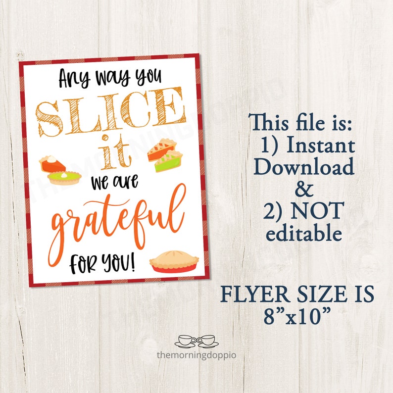 printable-any-way-you-slice-it-we-are-grateful-for-you-thank-etsy