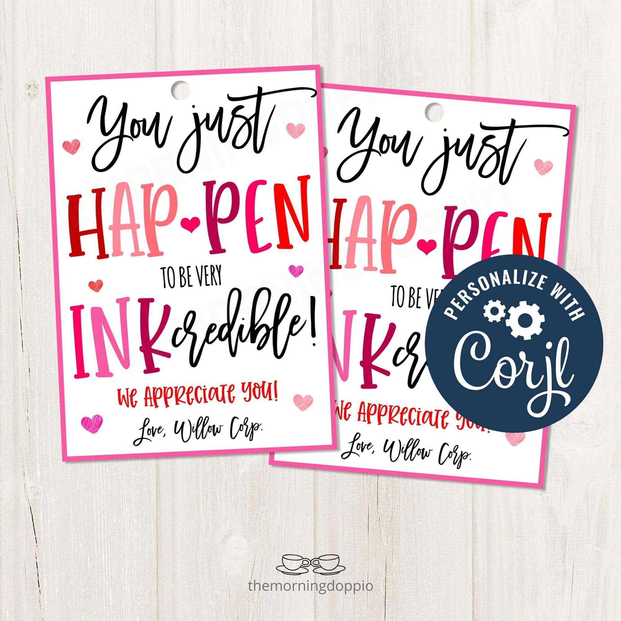 You Just Happen To Be Inkredible Free Printable 81