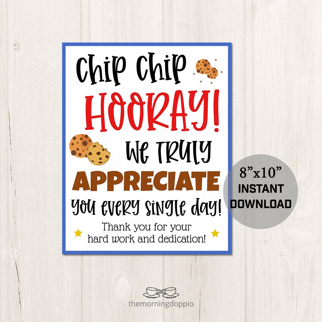 Chip Chip Hooray We Appreciate You Free Printable Chip Chip Hooray We Appreciate You Free Printable