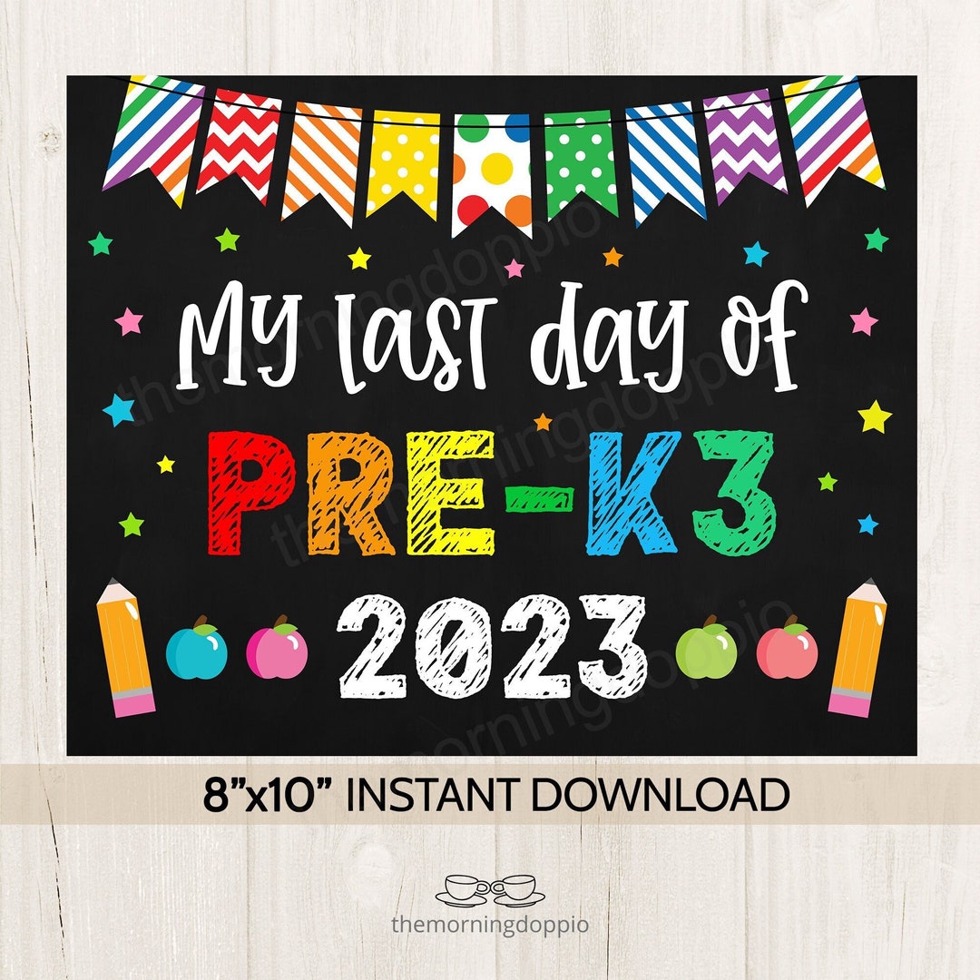 Last Day of Pre-k3 Sign Printable Rainbow Star Last Day Sign - Etsy
