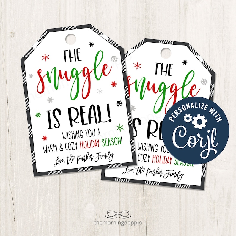 Printable/editable the Snuggle is Real Christmas Gift Tag, Blanket ...