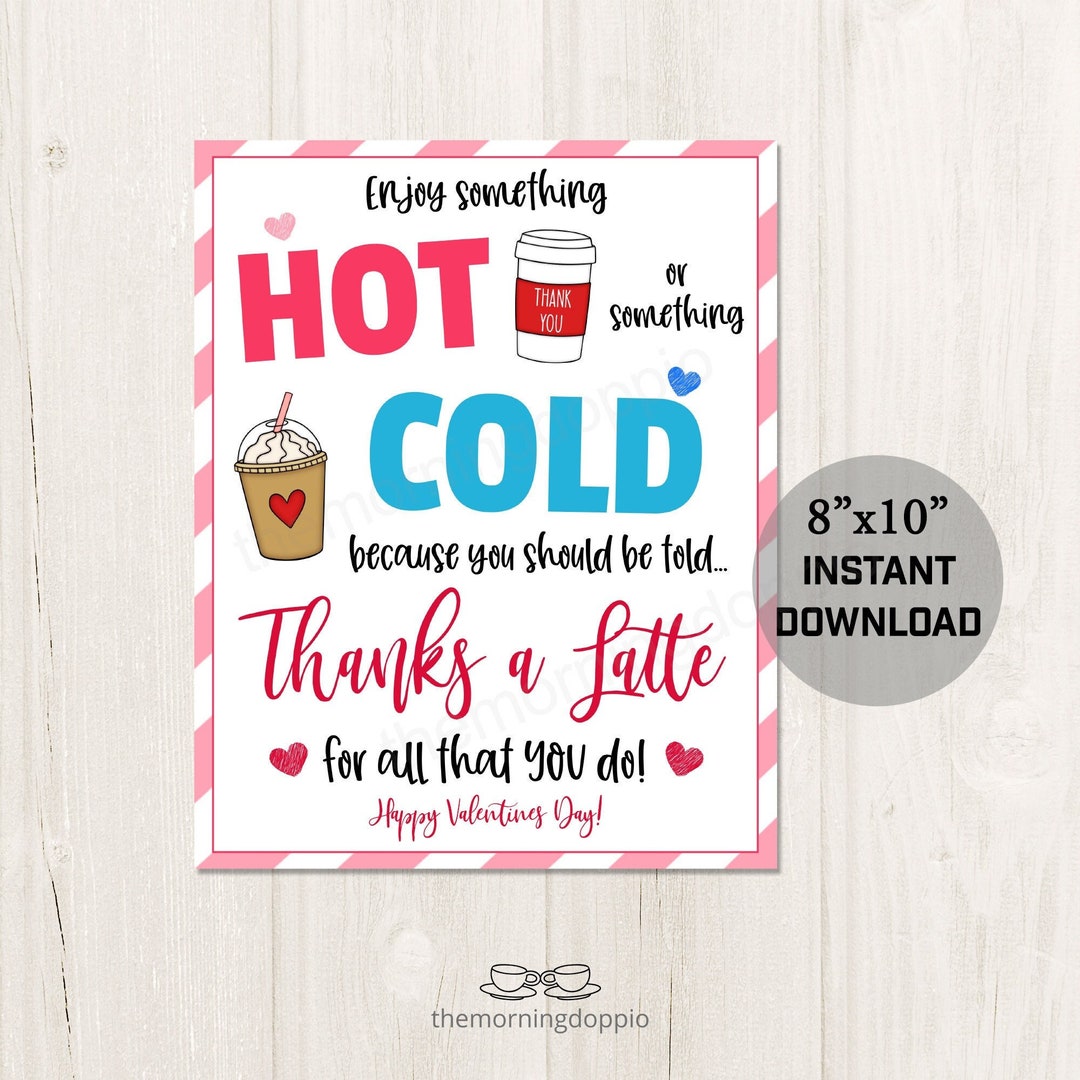 Printable/editable Coffee Thank You Valentines Day Sign Appreciation ...
