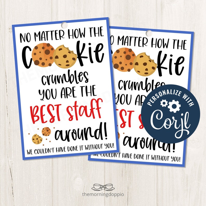 Printable/EDITABLE Cookie Thank You Cookie Treat Gift Tag for Employee Staff Appreciation Teacher Nurse Essential Worker, CORJL Template 