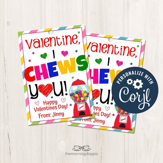 Printable/editable Valentine I CHEWS You Bubble Gum Gift Tag - Etsy