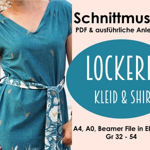May include: A teal blue dress with a white floral pattern and gold accents. The dress has a V-neckline and short sleeves. The dress is tied at the waist with a white and floral patterned sash. The image includes text: "Schnittmuster PDF & ausführliche Anleitung LOCKERES KLEID & SHIRT A4, A0, Beamer File in Ebenen Gr 32 - 54"