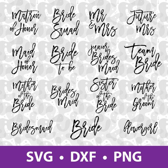 Download Bride Svg Bridesmaid Svg Bridal Party Svg Bachelorette Svg Etsy