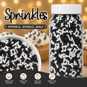 May include: A clear jar filled with black and white musical note sprinkles. The word "Sprinkles" is at the top of the image. The text "SPRINKLE, SPARKLE, SMILE" is also visible. The image also shows cupcakes and the text "PERFECT FOR CUPCAKES, GREAT FOR CAKES, IDEAL FOR DESSERTS, PERFECT FOR PARTIES."