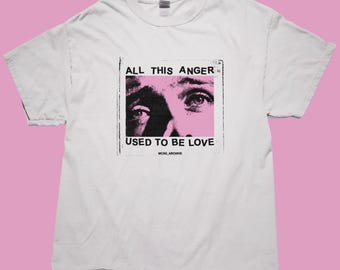 ANGER/LOVE T-Shirt