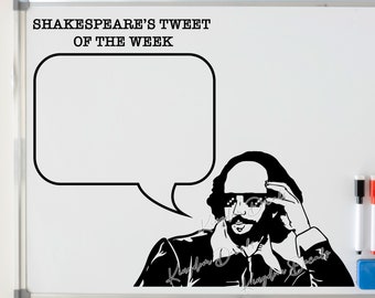 Shakespeare’s Tweet of the Week | English Teacher | Classroom Décor | Whiteboard Decals | ELA Teacher | High School Classroom