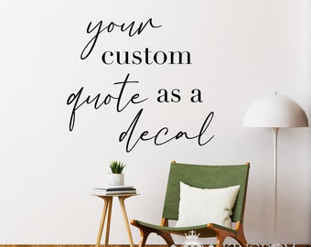 Custom Text Quote Wall Decal | Personalized Inspirational Quote Vinyl Lettering Sticker, Kids Room Nursery Decor, Customizable Made Words