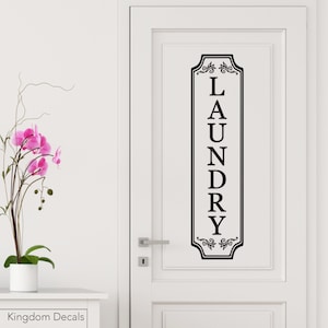 Laundry Decal | Door Sign Sticker, Modern Sign Decor, Farmhouse, Antique Vinyl, Retro Vintage, VictorianCloset, Vertical Storage, Room Art