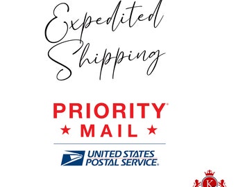 Add on: Expedited Shipping | Priority Mail 1-3 Business Days