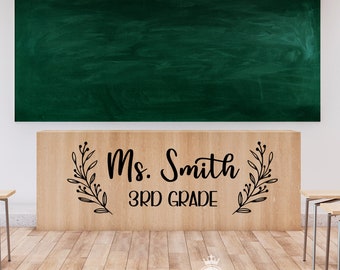 Teacher Name Decal | Custom Teacher Desk Sticker, Classroom Vinyl, Classroom Wall Decal, growth mindset, teacher decal, farmhouse style