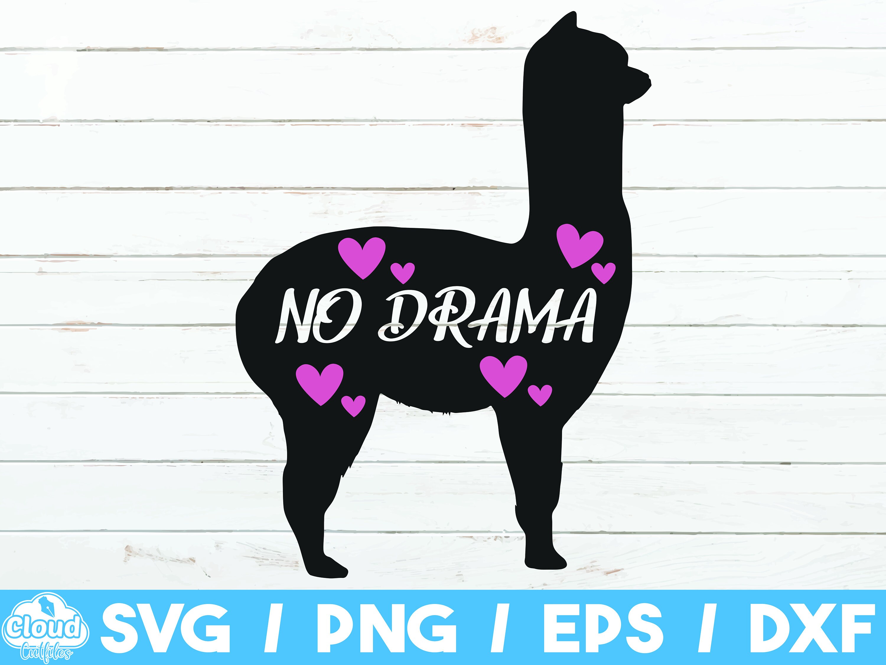 Download No Drama Llama Svg Llama Svg Llama Svg Cut File No Drama ...
