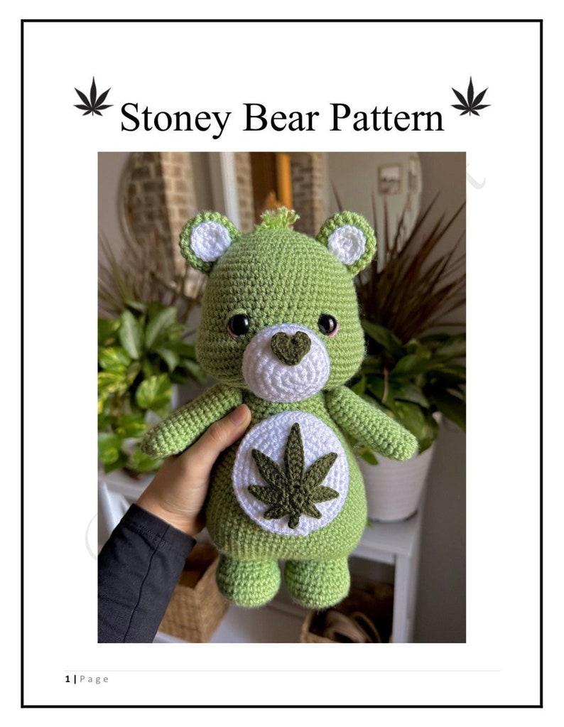 Stoney Bear Crochet Pattern PDF PATTERN ONLY, Care Bear Inspired Crochet, Weed Crochet, Weed Bear Pattern image 1