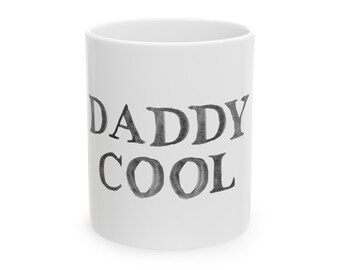 Daddy Cool Ceramic Mug in handprinted watercolor , (11oz)