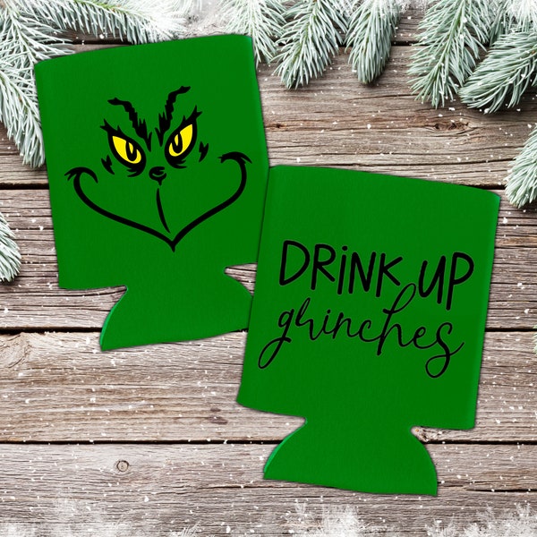 Grinch Can Sleeve - Drink Up Grinches Can Cooler - Christmas Beer Sleeve - Grinch Flexible Drink Cooler