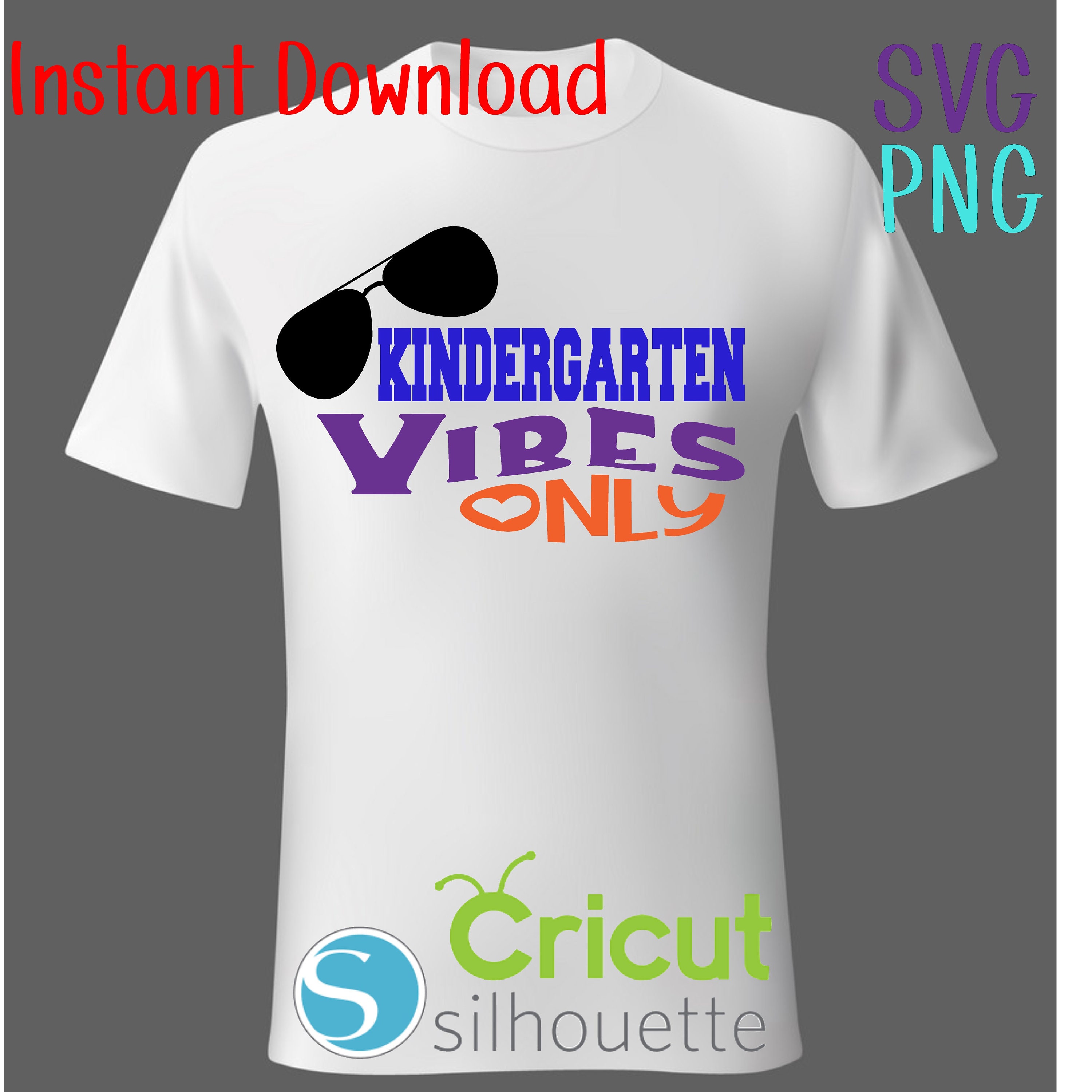 Instant Download - SVG - PNG - Kindergarten Vibes Only - Etsy