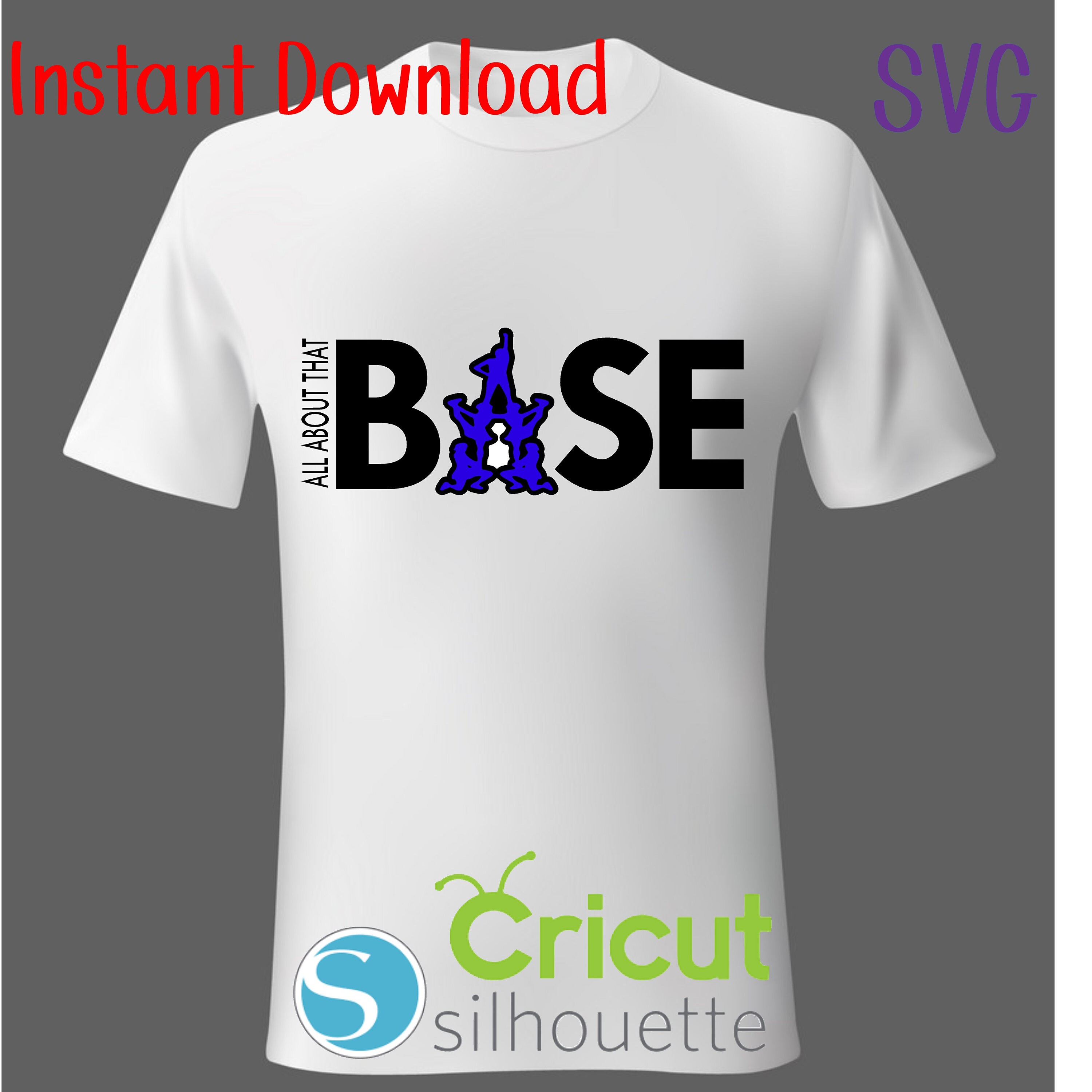 Instant Download - SVG - It's All About That BASE - Etsy