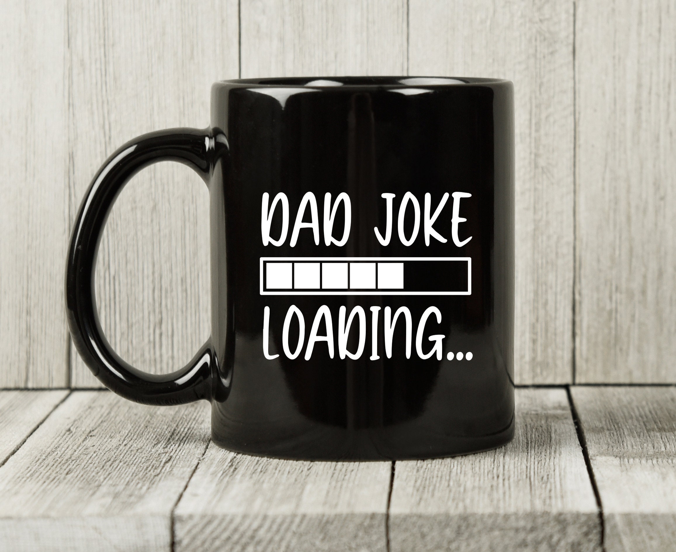 Download Dad Joke Loading SVG Dad Svg Funny Coffee Svg Funny Dad | Etsy