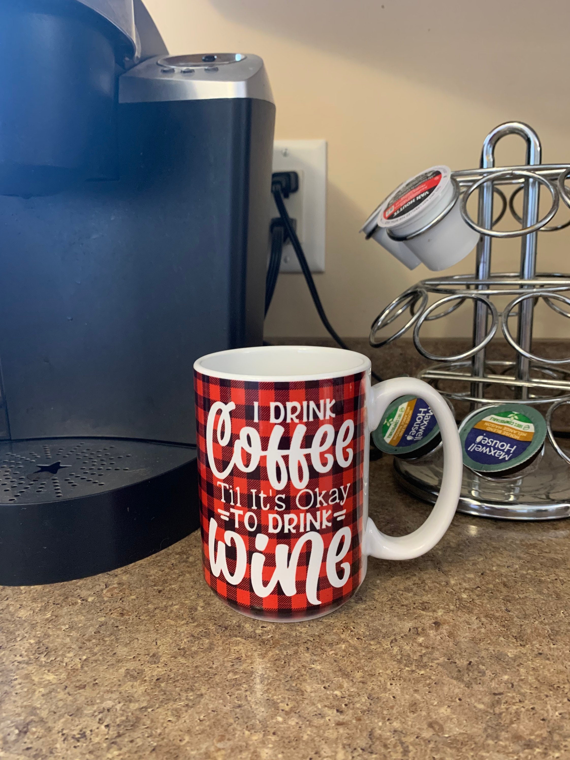 15 oz I drink coffee til its okay to drink wine coffee mug Etsy