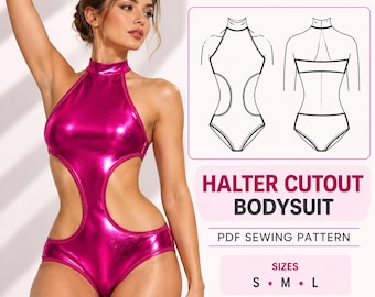 May include: A metallic hot pink halter bodysuit with side cutouts. The image includes text reading ActiveWearSewing CUT SEW MOVE, HALTER CUTOUT BODYSUIT, PDF SEWING PATTERN, and S M L, along with a line drawing of the front and back views.