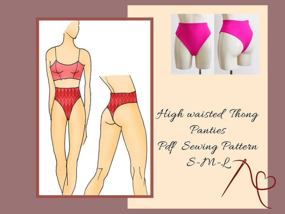 High Waisted Thong Panties Sewing Pattern,lingerie Pattern, Swim Wear  Bikini Bottom, Exotic Dancewear, Pdf Sewing Pattern for Wimen 