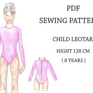 May include: PDF sewing pattern for a child's leotard. The pattern is for a pink leotard with long sleeves. The leotard is shown on a drawing of a child. The pattern is for a child who is 128 cm tall (8 years old).