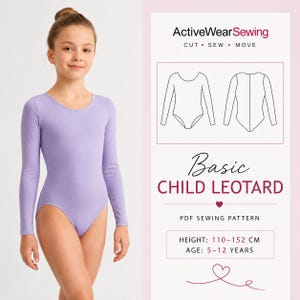 Può includere: Un body a maniche lunghe color lavanda con scollo rotondo. L'immagine include il testo: ActiveWearSewing, Basic CHILD LEOTARD, PDF SEWING PATTERN, HEIGHT: 110-152 CM, AGE: 5-12 YEARS, e disegni al tratto che mostrano il davanti e il retro.