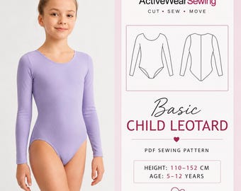 Puede incluir: Un leotardo de manga larga color lavanda con escote redondo. La imagen incluye el texto: ActiveWearSewing, Basic CHILD LEOTARD, PDF SEWING PATTERN, HEIGHT: 110-152 CM, AGE: 5-12 YEARS, y dibujos lineales que muestran el frente y la espalda.