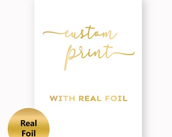 Custom Foil Prints, Personalized Quotes Poster, Custom Calligraphy Poster, Personalized Foil Poster, Customized Wall Decor