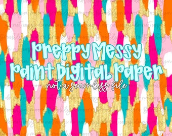 Preppy Messy Paint Digital Paper (NOT SEAMLESS) PNG Digital Download