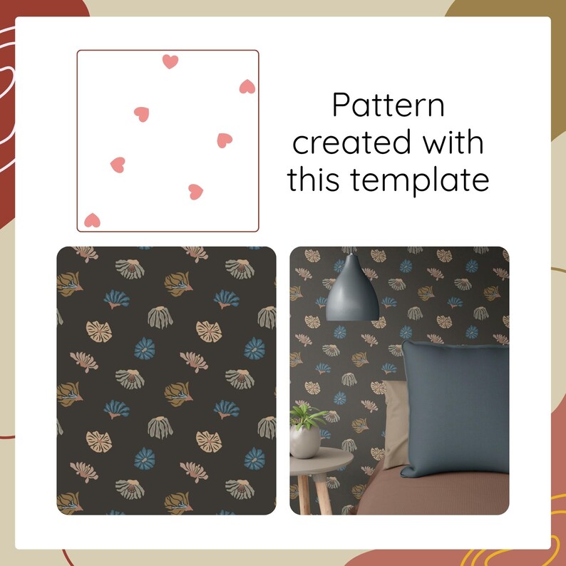 May include: A design template featuring a white square with small pink hearts, alongside a dark gray pattern of stylized floral shapes in blue and tan. The text reads: Pattern created with this template. A room view shows the pattern on a wall.