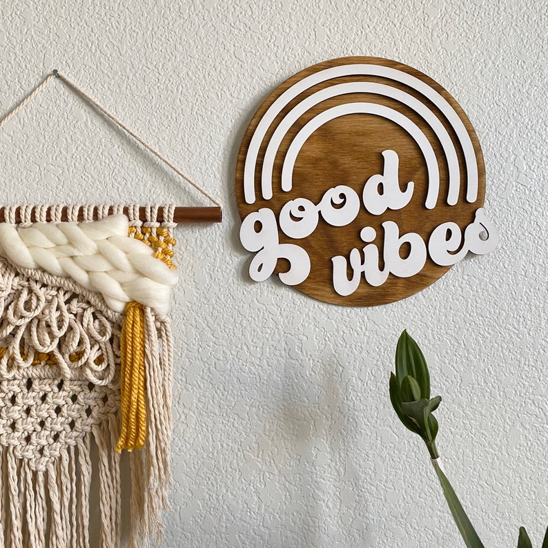 white good vibes sign