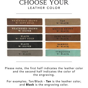 May include: Leather swatches in various colors, including weathered brown, tan, medium brown, dark brown, black, gray, bamboo, and turquoise. Each swatch has a contrasting color for the text, which reads "W/ [color]" indicating the color of the engraving.