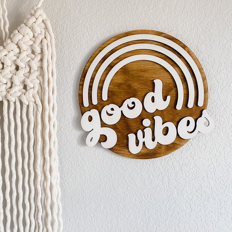 round good vibes sign