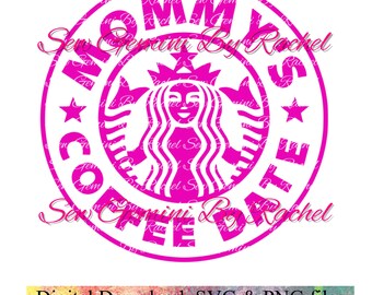 Download Mommy S Coffee Date Etsy