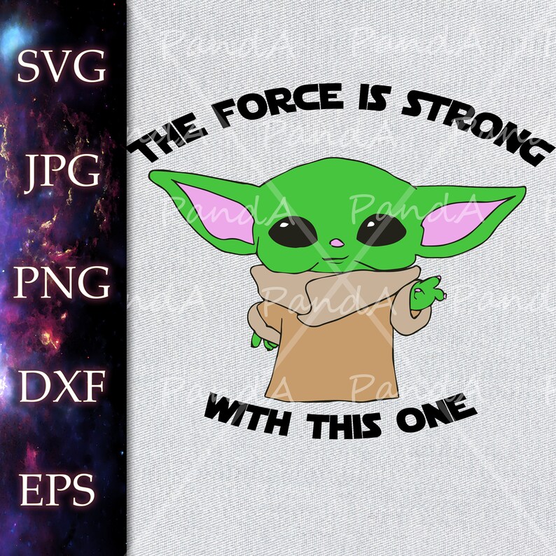 Download Baby Yoda SVG The Force is Strong Hand Drawn Cricut Cut | Etsy