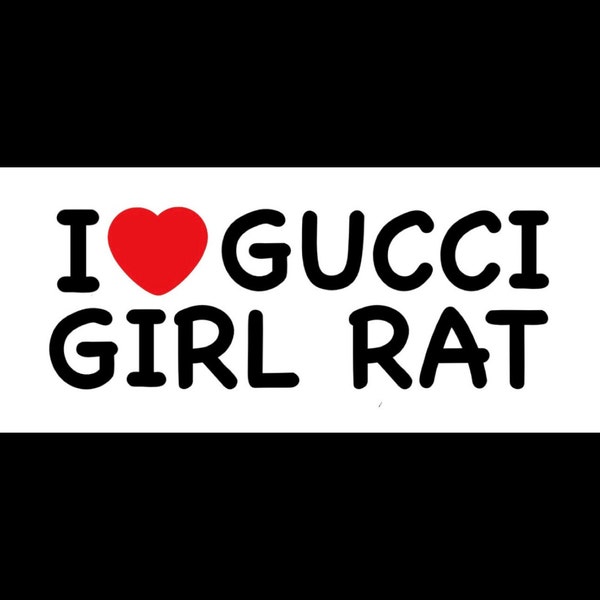 I Heart Gucci Girl Rat Sticker