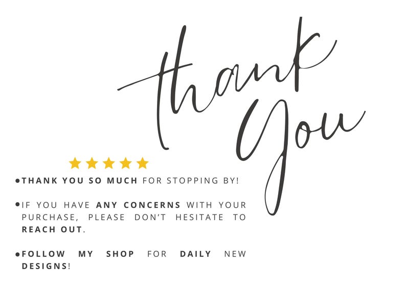 May include: White background with the words "thank you" in elegant black script. Below, text reads "Thank you so much for stopping by!" and other shop information. Gold stars are also present.