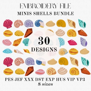 Puede incluir: Un archivo de bordado con 30 diseños de varias conchas marinas en colores como rosa, amarillo, azul, morado y marrón. El texto dice EMBROIDERY FILE, MINIS SHELLS BUNDLE, 30 DESIGNS, PES JEF XXX DST EXP HUS VIP VP3 y 8 sizes.