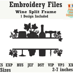 Wine Split Monogram Frame Machine Embroidery Design,Wineglass pes,Split Frame Embroidery Design,Wine Bottle dst,exp,hus,jef,pes,vip,vp3,xxx