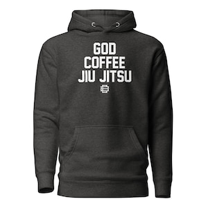 God Coffee Jiu Jitsu Martial Arts BJJ MMA Grappling Unisex Hoodie