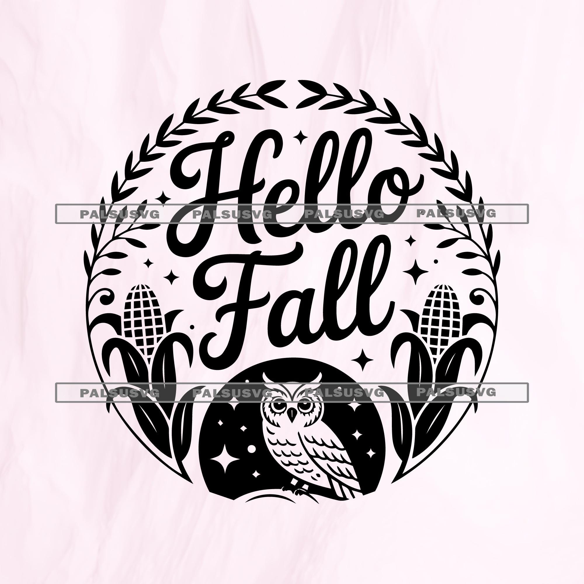 Hello Fall Owl SVG, Autumn Farmhouse Decor (Digital Download)