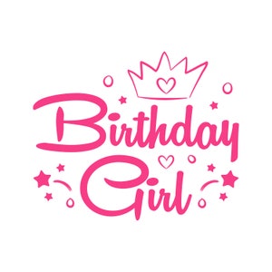 Birthday Girl svg clipart Cricut
