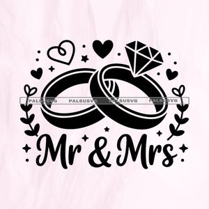 Mr & Mrs SVG, Wedding Rings Cut File for Cricut, Anniversary Gift PNG, Bride and Groom, Marriage, Engagement, Just Married, Clipart