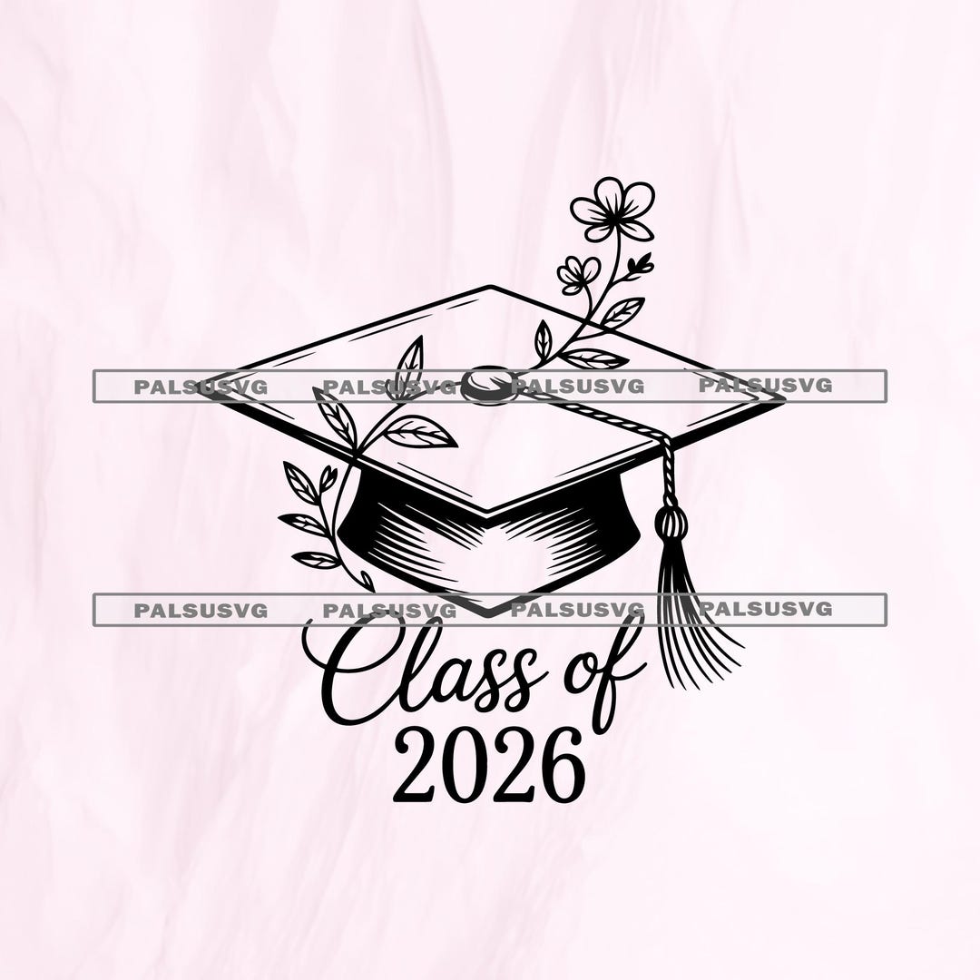 Class of 2026 Floral Graduation Cap SVG – Senior Year Cut File (digital ...
