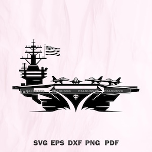 Aircraft Carrier SVG | US Navy Ship Cut File | Military Silhouette DXF Png Eps Pdf for Cricut, Aviation Vector, instant download