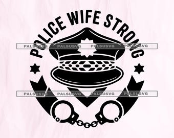 Police Wife Strong SVG, Thin Blue Line Clipart (Digital Download)